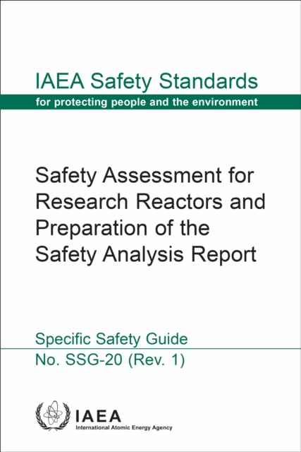 Safety Assessment for Research Reactors and Preparation of the Safety Analysis Report, EPUB eBook