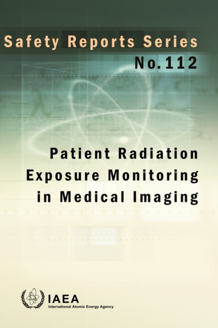 Patient Radiation Exposure Monitoring in Medical Imaging, EPUB eBook