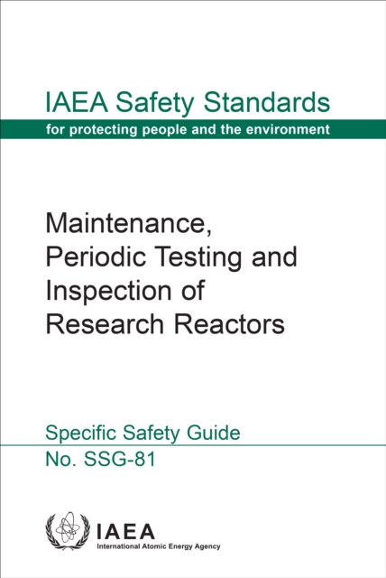 Maintenance, Periodic Testing and Inspection of Research Reactors, EPUB eBook