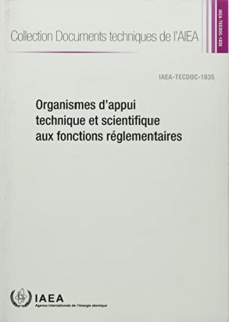 Organismes d'appui technique et scientifique aux fonctions reglementaires, Paperback / softback Book