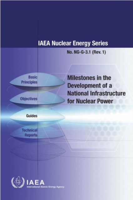 Milestones in the Development of a National Infrastructure for Nuclear Power (Chinese Edition), Paperback / softback Book