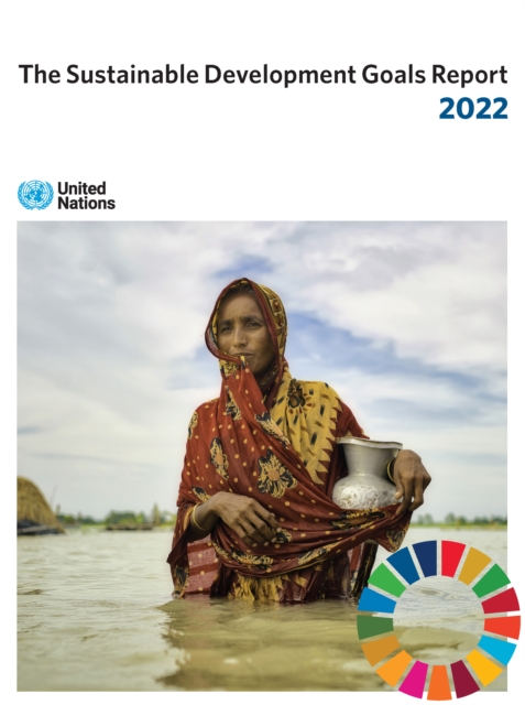 The sustainable development goals report 2022, Paperback / softback Book