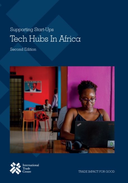 Tech hubs In Africa : supporting start-ups, Paperback / softback Book