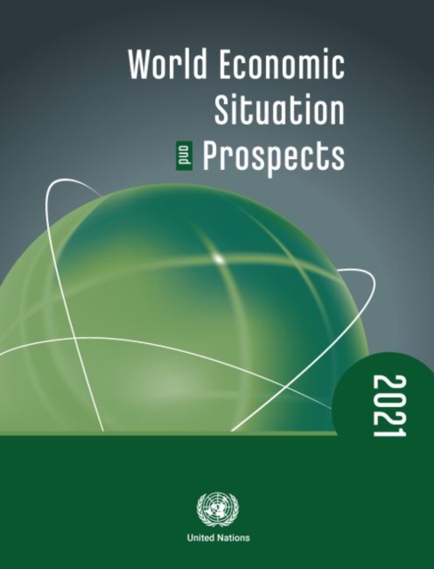 World economic situation and prospects 2021, Paperback / softback Book