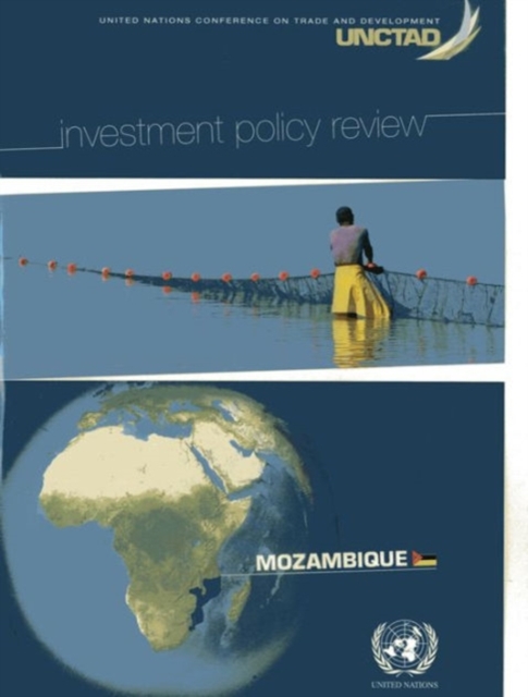 Investment Policy Review : Mozambique, Paperback / softback Book