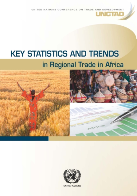 Key statistics and trends in regional trade in Africa, Paperback / softback Book