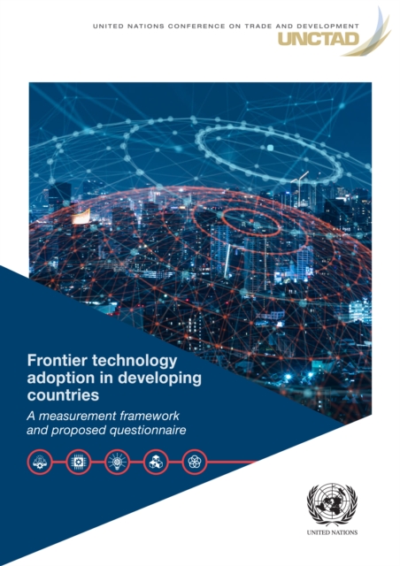 Frontier technology adoption in developing countries : a measurement framework and proposed questionnaire, Paperback / softback Book