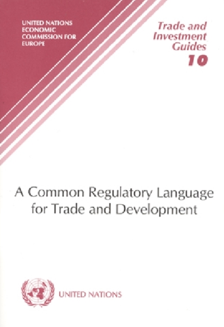A Common Regulatory Language for Trade and Development, Paperback / softback Book