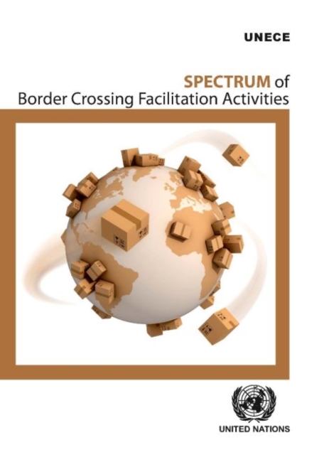 Spectrum of border crossing facilitation activities, Paperback / softback Book