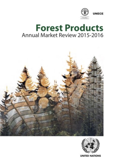 Forest products annual market review 2015-2016, Paperback / softback Book