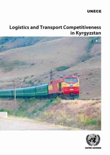 Logistics and transport competitiveness in Kyrgyzstan, Paperback / softback Book