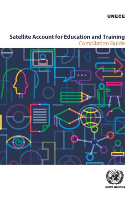 Satellite account for education and training : compilation guide, Paperback / softback Book