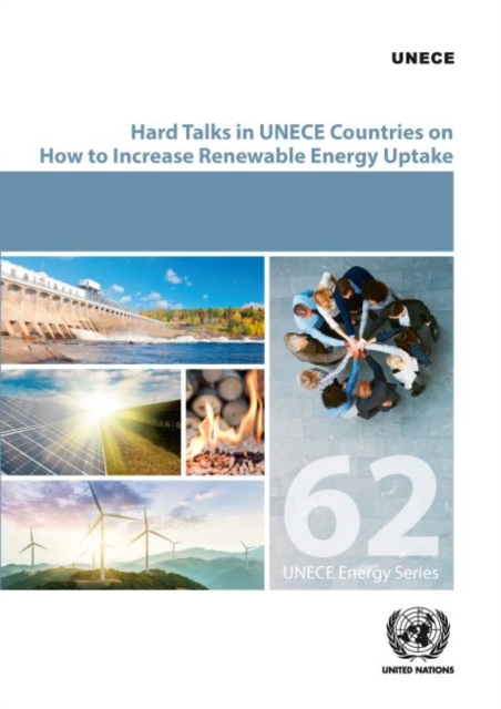 Hard talks in ECE countries on how to increase renewable energy uptake, Paperback / softback Book
