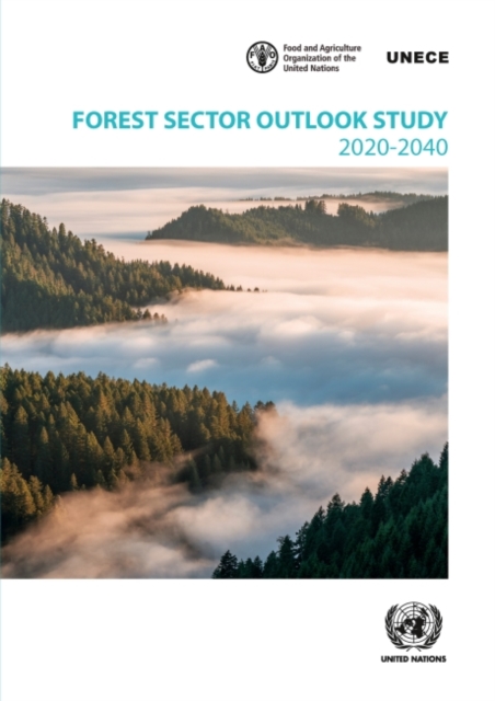 Forest Sector Outlook Study 2020-2040, Paperback / softback Book