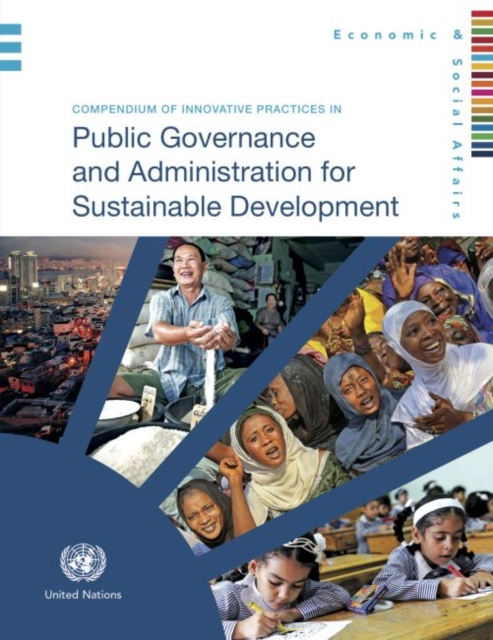Compendium of innovative practices in public governance and administration for sustainable development, Paperback / softback Book