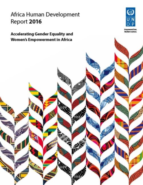 Africa human development report 2016 : accelerating gender equality and women's empowerment in Africa, Paperback / softback Book