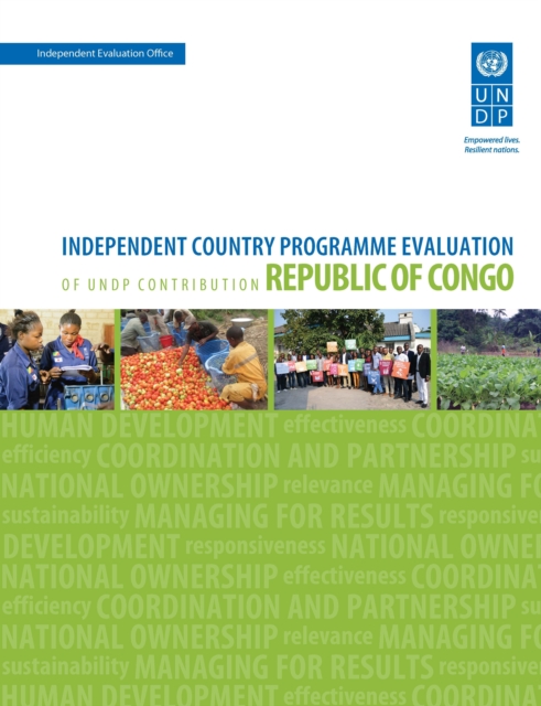 Assessment of development results - Republic of Congo (second assessment) : independent country programme evaluation of UNDP contribution, Paperback / softback Book