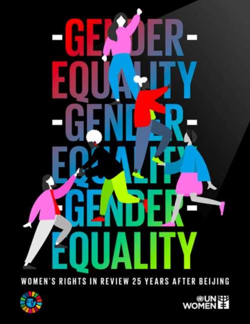 Gender equality : women's rights in review 2020, 25 years after Beijing, Paperback / softback Book