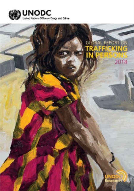 Global report on trafficking in persons 2018, Paperback / softback Book