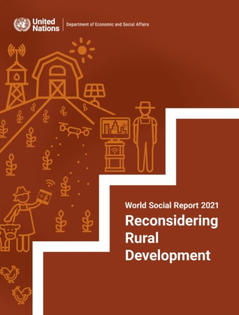 World social report 2021 : reconsidering rural development, Paperback / softback Book