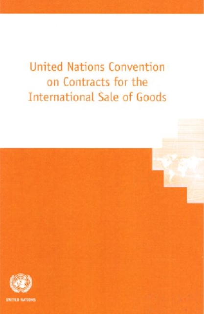 United Nations Convention on Contracts for the International Sale of Goods, Paperback / softback Book