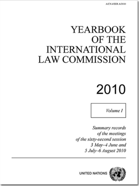 Yearbook of the International Law Commission 2010 : Vol. 1, Paperback / softback Book