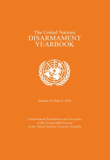 The United Nations disarmament yearbook, Paperback / softback Book