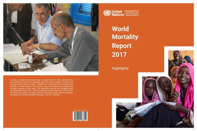 World mortality report : 2017 highlights, Paperback / softback Book