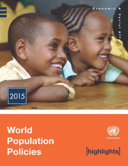 World population policies 2015 : highlights, Paperback / softback Book