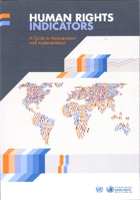 Human rights indicators : a guide to measurement and implementation, Paperback / softback Book