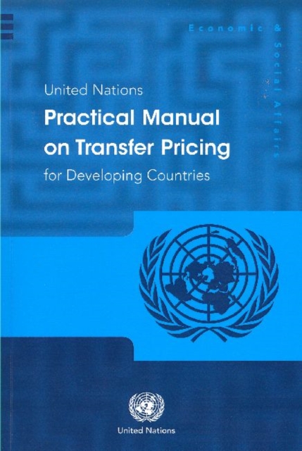 United Nations practical manual on transfer pricing for developing countries, Paperback / softback Book