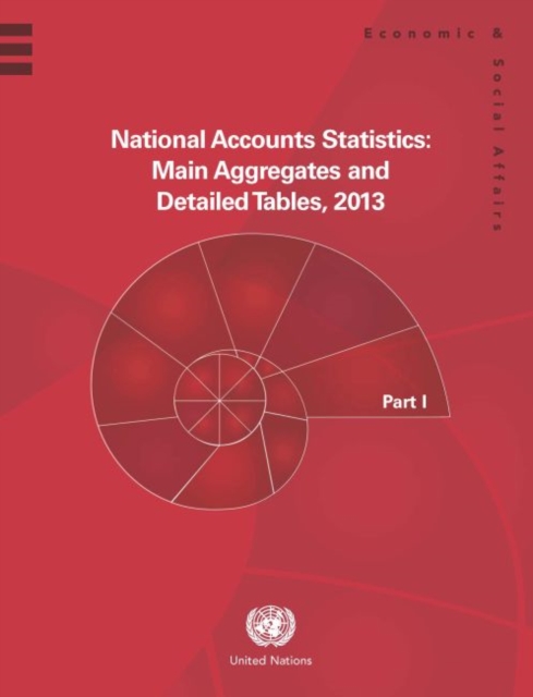 National accounts statistics 2013 : main aggregates and detailed tables, Hardback Book