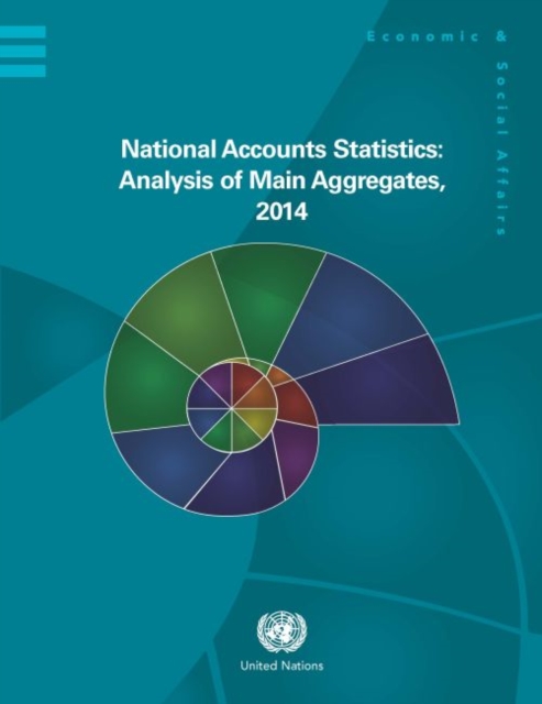 National accounts statistics : analysis of main aggregates, 2014, Hardback Book