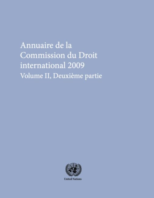 Annuaire de la Commission du Droit International 2009, Volume II, Partie 2, Paperback / softback Book