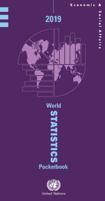 World statistics pocketbook 2019 : containing data available as of 30 June 2019, Paperback / softback Book