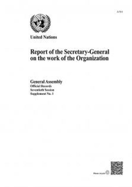 Report of the Secretary-General on the work of the Organization, Paperback / softback Book