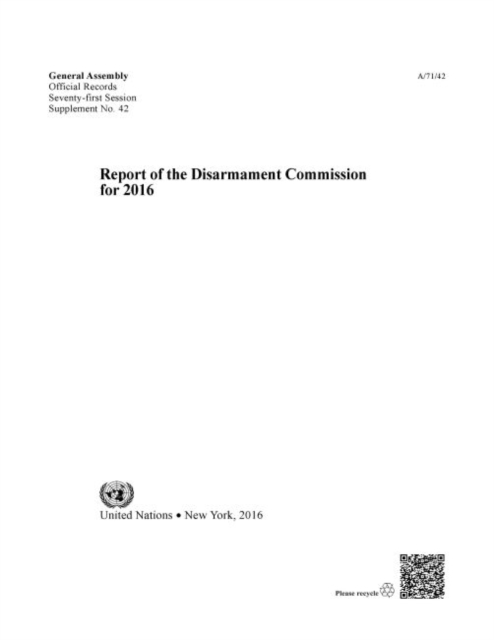 Report of the Disarmament Commission for 2016, Paperback / softback Book