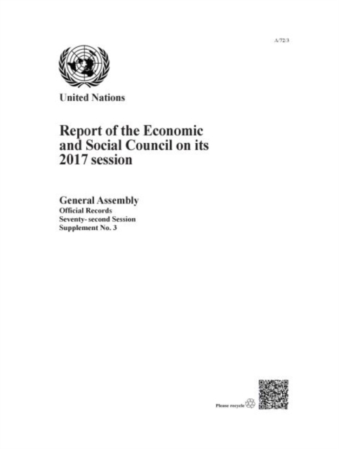 Report of the Economic and Social Council for 2017 : (New York 28 July 2016 - 27 July 2017, Paperback / softback Book