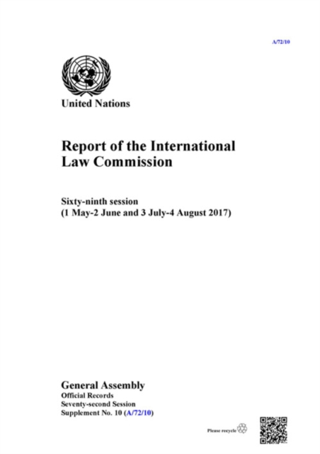 Report of the International Law Commission : sixty-ninth session (1 May - 2 June and 3 July - 4 August 2017), Paperback / softback Book