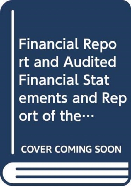 United Nations Institute for Training and Research : financial report and audited financial statements for the biennium ended 31 December 2015 and report of the Board of Auditors, Paperback / softback Book