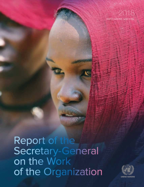 Report of the Secretary-General on the work of the Organization, Paperback / softback Book