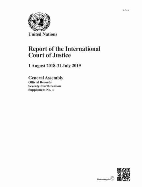 Report of the International Court of Justice : 1 August 2018-31 July 2019, Paperback / softback Book