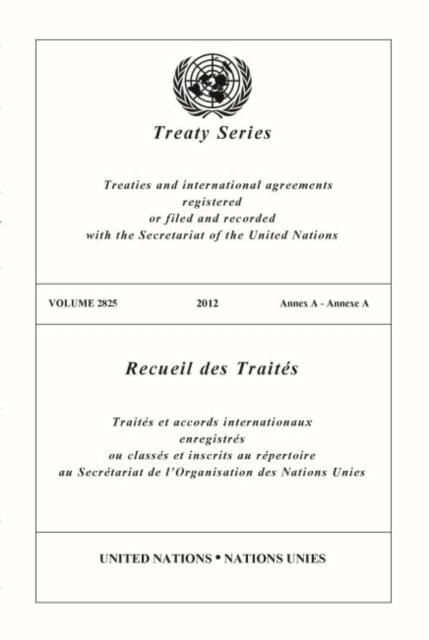 Treaty Series 2825 (English/French Edition), Paperback / softback Book