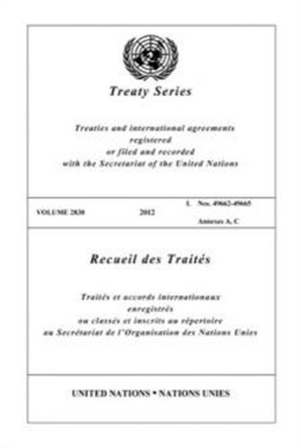 Treaty Series 2838 (Bilingual Edition), Paperback / softback Book