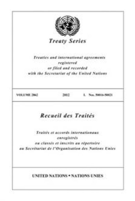 Treaty Series 2862 (Bilingual Edition), Paperback / softback Book