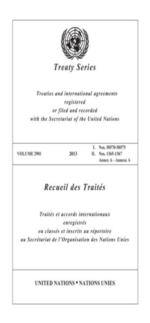 Treaty series : treaties and international agreements registered or filed and recorded with the Secretariat of the United Nations, Paperback / softback Book
