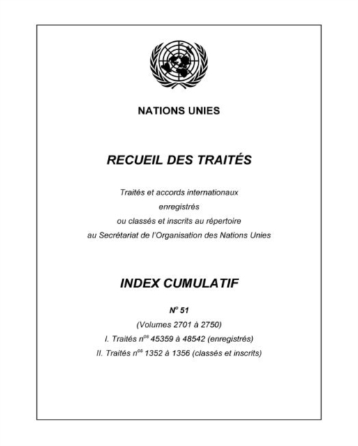 Recueil des Traites Index Cumulatif Number 51, Paperback / softback Book