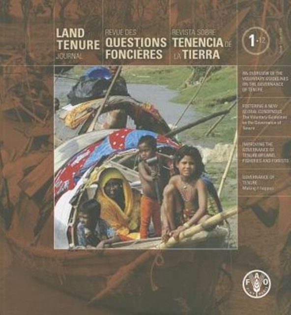 Land Tenure Journal No. 1/12. October 2012 : Revue des questions foncieres n 1/12.Octobre 2012 - Revista sobre Tenencia de la tierra N 1/12. Octubre 2012, Paperback / softback Book