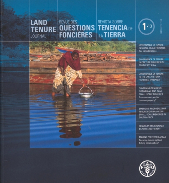 Land Tenure Journal No. 1/13, September 2013 : Revue des questions foncieres n 1/13, Septembre 2013 - Revista sobre Tenencia de la tierra N 1/13, Septiembre  2013, Paperback / softback Book