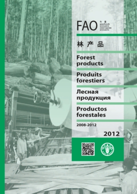 FAO yearbook of forest products 2012 : 2008-2012, Paperback / softback Book